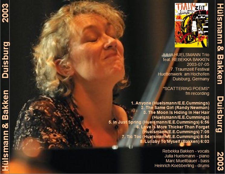 JuliaHuelsmannTrioRebekkaBakken2003-07-05TraumzeitFestivalDuisburgGermany (2).jpg